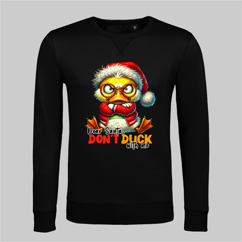 Dear santa DONT DUCK with_me