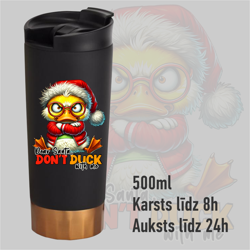 Dear santa DONT DUCK with_me
