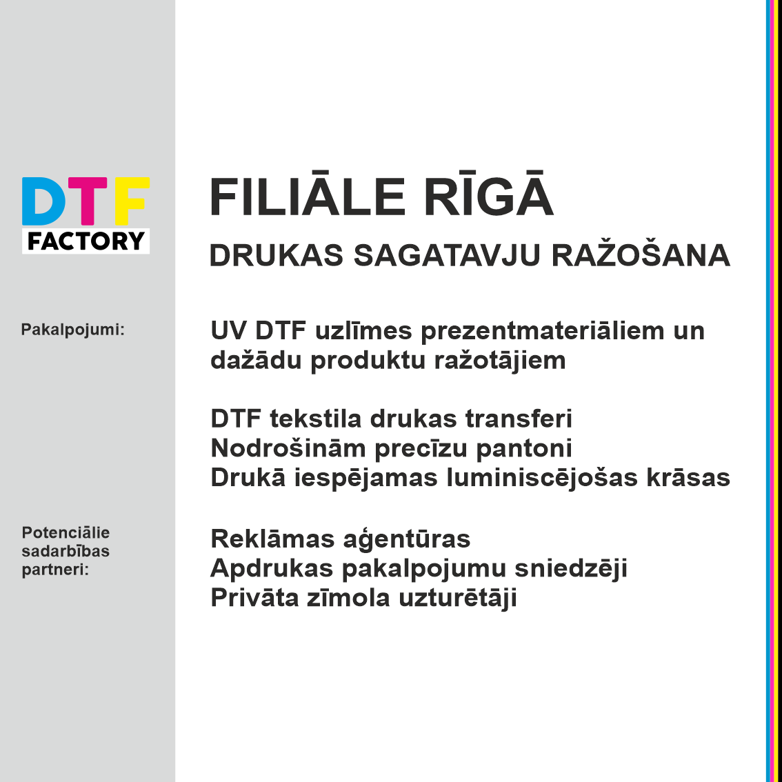 SIA "For All Tastes" drukas filiāle Rīgā